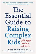 Essential Guide to Raising Complex Kids